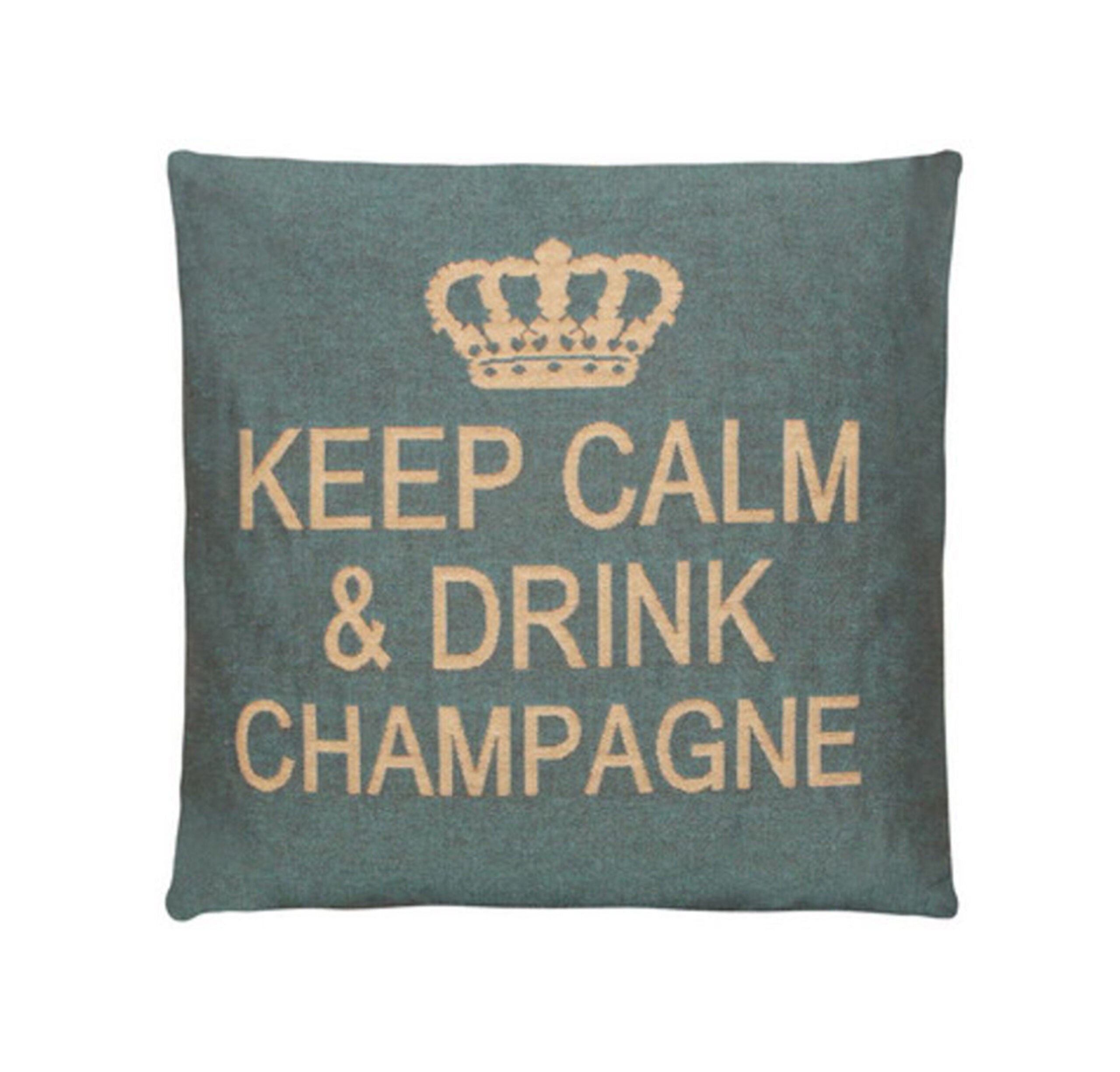 Keep Calm and Drink Champagne Cushions