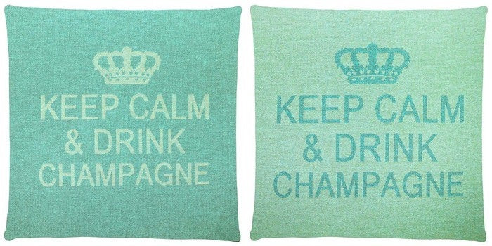 Keep Calm and Drink Champagne Cushions